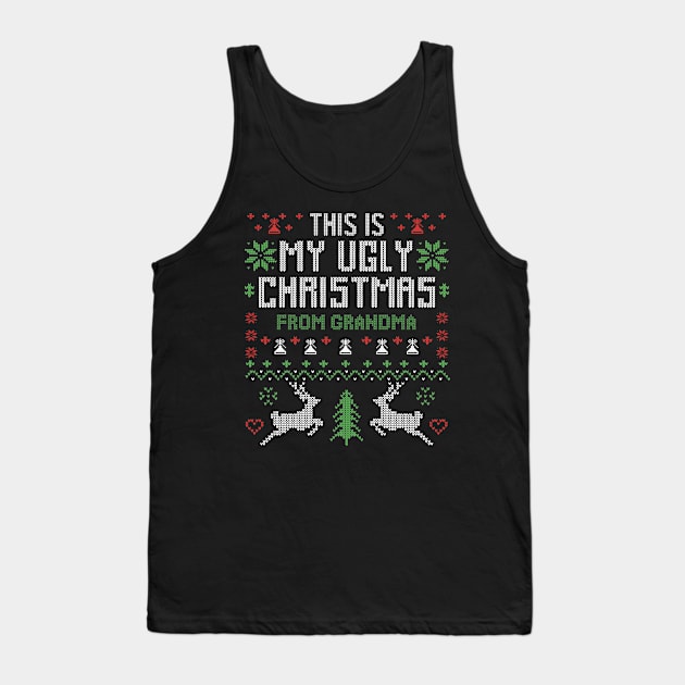 This Is My Ugly Christmas From Grandma Tank Top by Merchsides